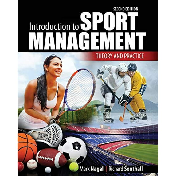 Pre-Owned Introduction to Sport Management: Theory and Practice