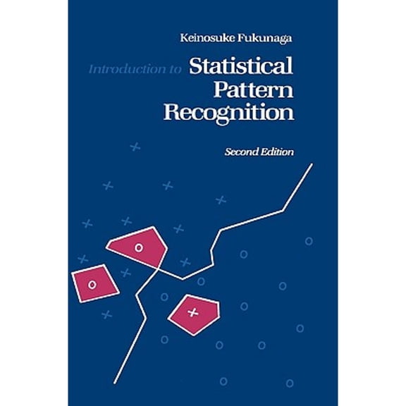 Pre-Owned Introduction to Statistical Pattern Recognition (Hardcover) 0122698517 9780122698514
