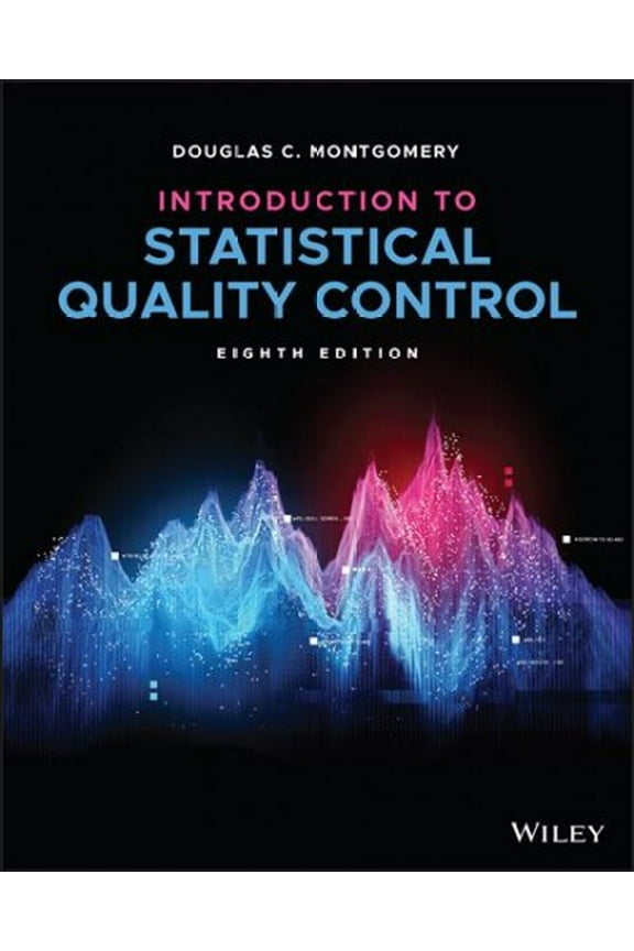 Introduction to Statistical Quality Control
