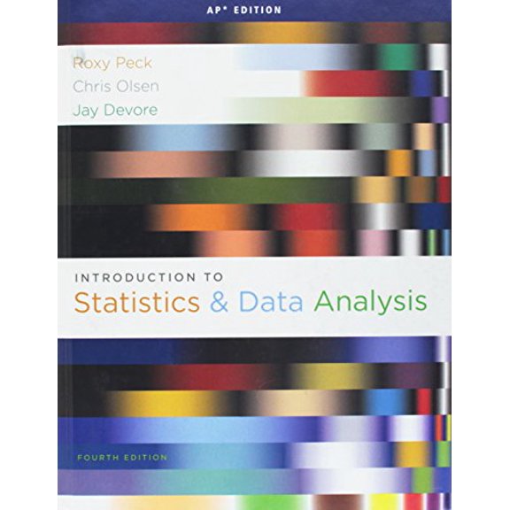 Introduction to Statistics and Data Analysis (AP(R) Edition)