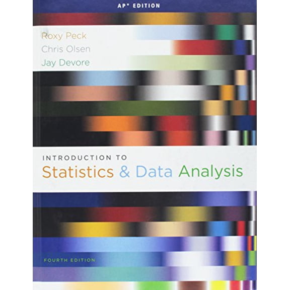 Pre-Owned Introduction to Statistics and Data Analysis (AP(R) Edition) (Hardcover) 0840068417 9780840068415