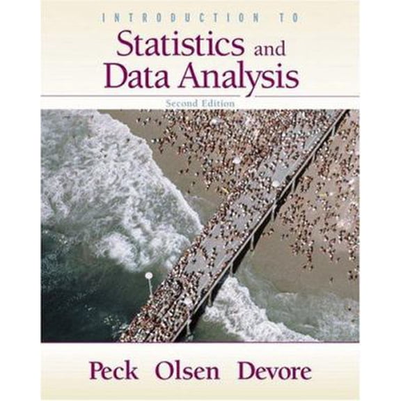 Pre-Owned Introduction to Statistics and Data Analysis Paperback