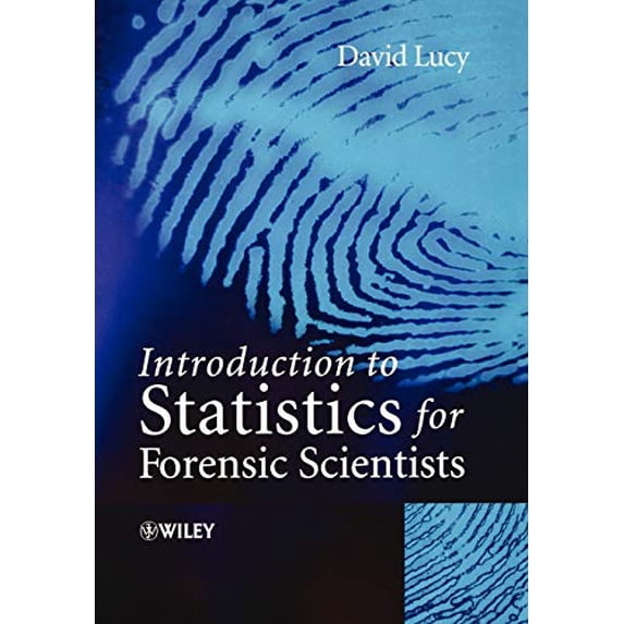 Pre-Owned Intro Statistics for Forensic Scientists (Paperback) 0470022019 9780470022016