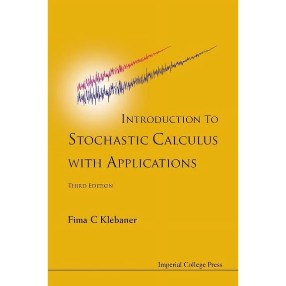 Intro to Stoch Calc with Appl, 3 Ed, (Paperback)