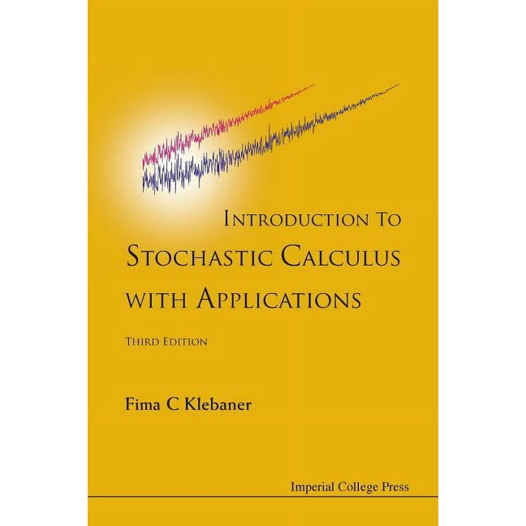 格安新品 Introduction to (Third Applications with Calculus Stochastic 洋書