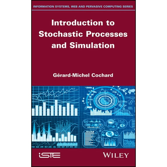 Introduction to Stochastic Processes and Simulation (Hardcover)