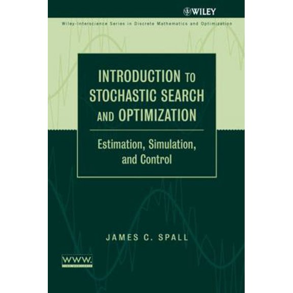 Pre-Owned Introduction to Stochastic Search and Optimization: Estimation, Simulation, and Control (Hardcover) 0471330523 9780471330523