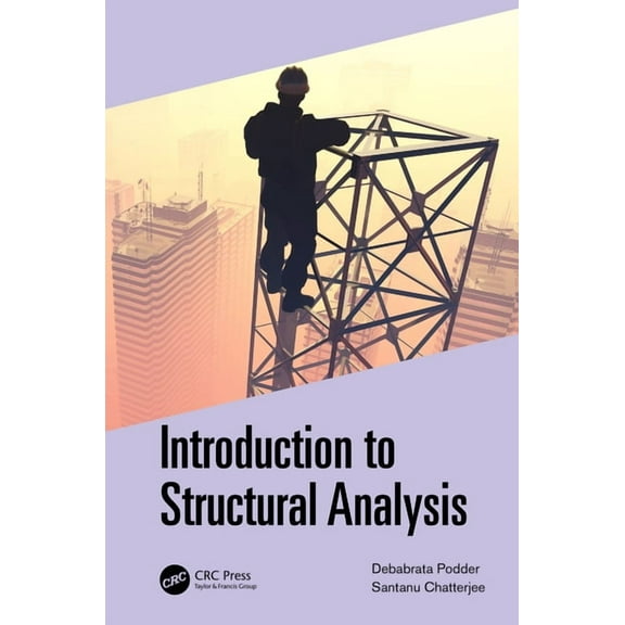 Introduction to Structural Analysis, (Hardcover)