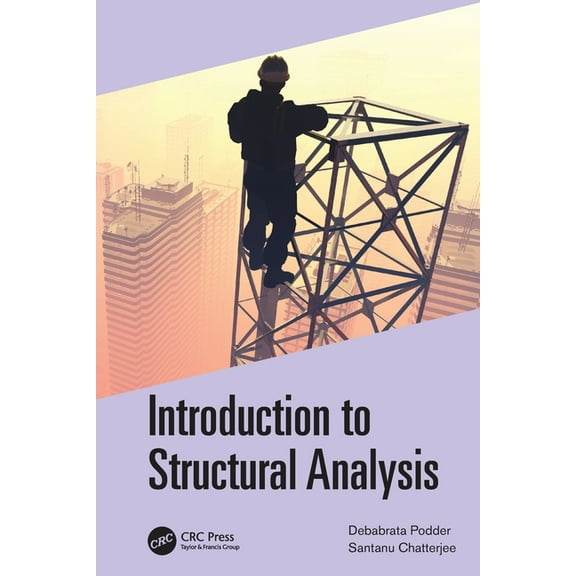 Introduction to Structural Analysis, (Paperback)