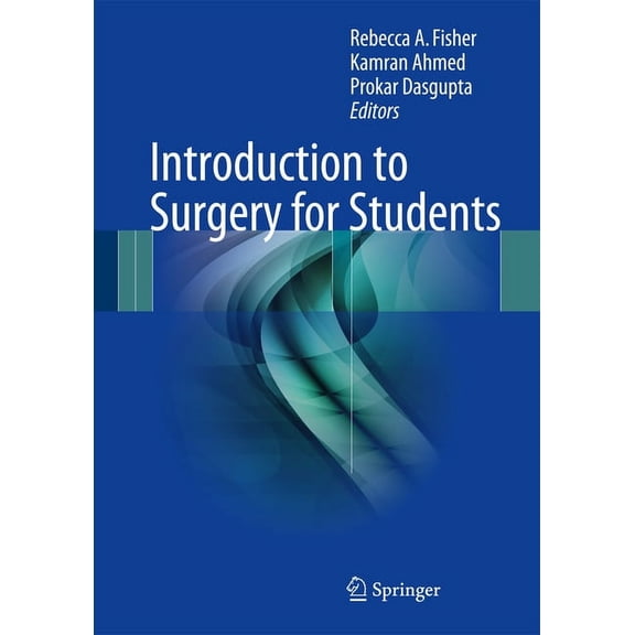 Introduction to Surgery for Students, (Hardcover)