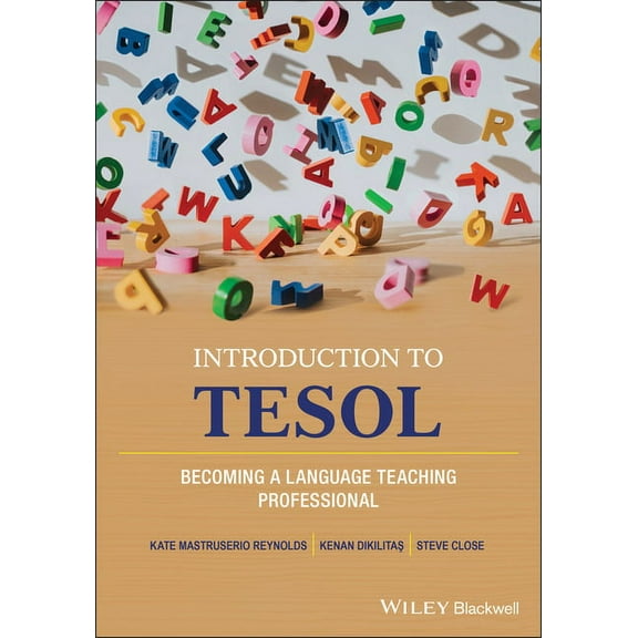 Introduction to TESOL: Becoming a Language Teaching Professional, (Paperback)