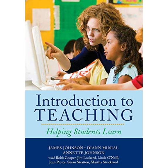 Pre-Owned Introduction to Teaching: Helping Students Learn Paperback