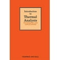 thumbnail image 1 of Introduction to Thermal Analysis: Techniques and Applications, (Paperback), 1 of 1