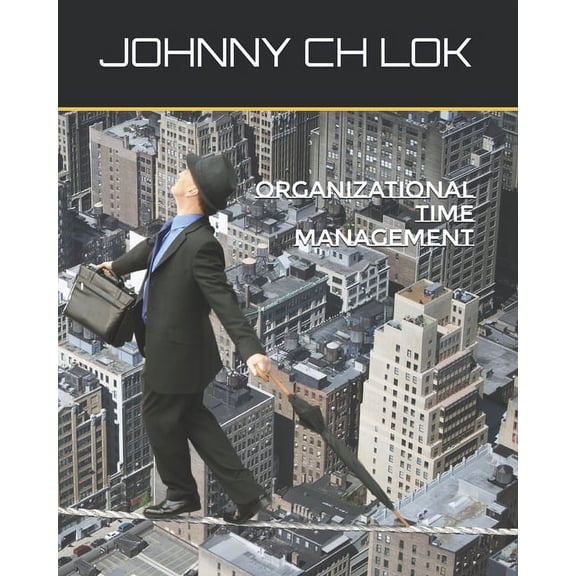 Introduction to Time Management: Organizational Time Management (Series #2) (Paperback)