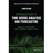 Introduction to Time Series Analysis and Forecasting Hardcover by Douglas C Montgomery, Cheryl L Jennings, Murat Kulahci