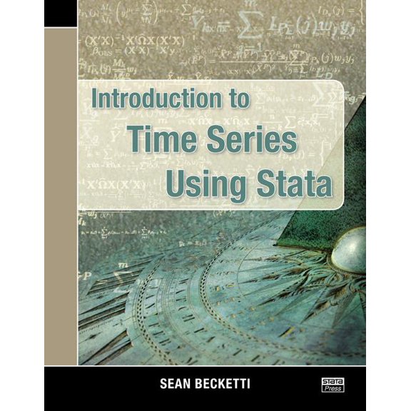 Pre-Owned Introduction to Time Series Using Stata (Paperback) by Sean Becketti