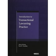 Pre-Owned Introduction to Transactional Lawyering Practice (Coursebook) (Paperback) 0314254501 9780314254504