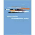 thumbnail image 1 of Introduction to Two-Dimensional Design: Understanding Form and Function (Paperback), 1 of 1