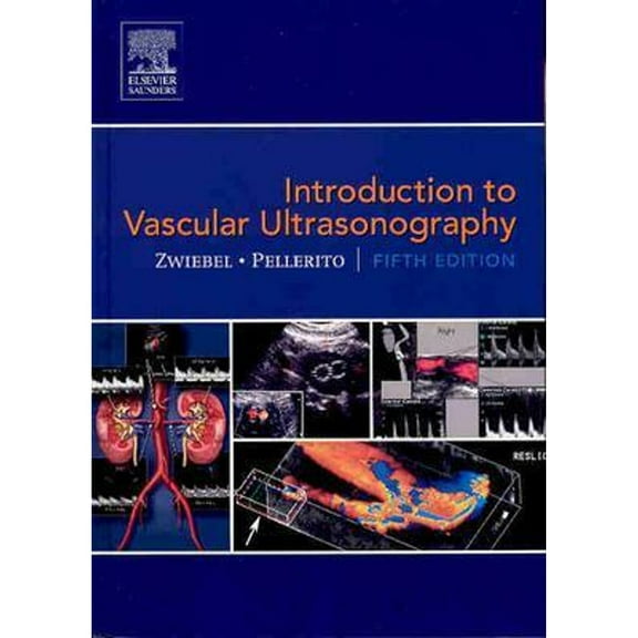 Pre-Owned Introduction to Vascular Ultrasonography(Fifth Edition) (Hardcover) 0721606318 9780721606316