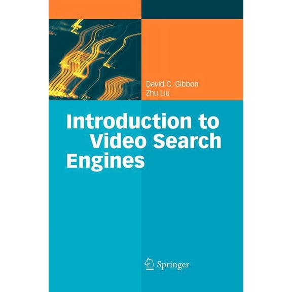 Introduction to Video Search Engines, (Paperback)