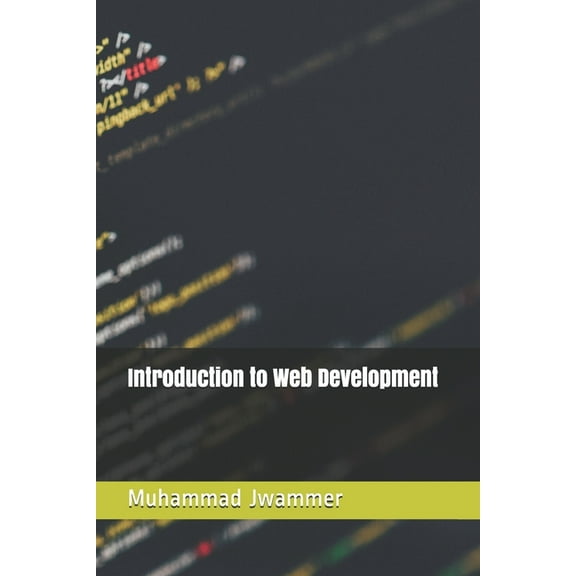 Introduction to Web Development (Paperback)