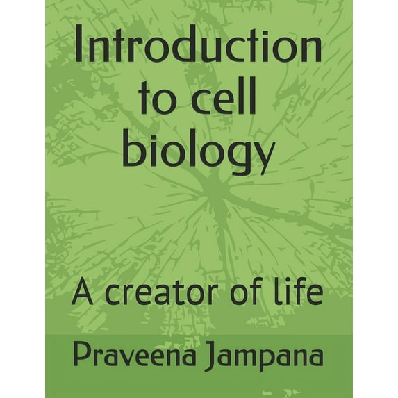 Introduction to cell biology : A creator of life (Paperback)