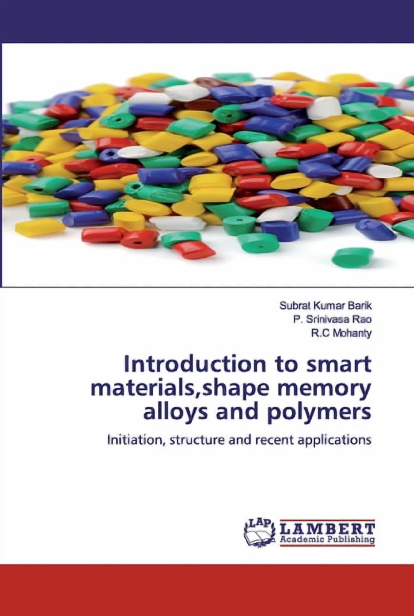Introduction to smart materials,shape memory alloys and polymers ...