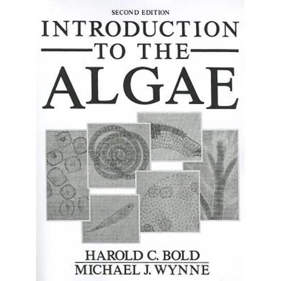 Pre-Owned Introduction to the Algae (2nd Edition) (Hardcover) 0134777468 9780134777467
