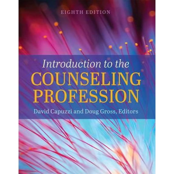 Pre-Owned Introduction to the Counseling Profession 9781516578399 Used
