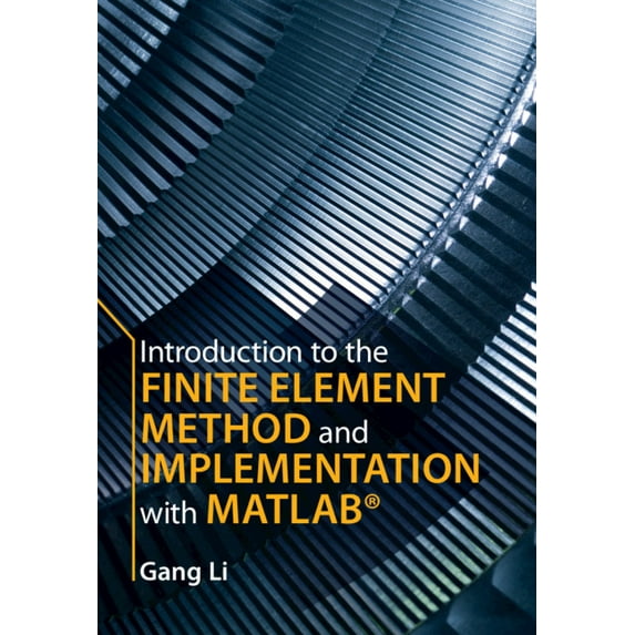 Introduction to the Finite Element Method and Implementation with ...