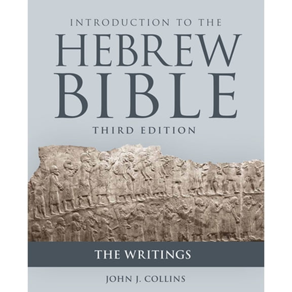 Pre-Owned Introduction to the Hebrew Bible, Third Edition - The Writings (Paperback) 1506446477 9781506446479