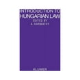 thumbnail image 1 of Introduction to the Laws of Introduction to Hungarian Law, (Hardcover), 1 of 1