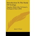 thumbnail image 1 of Introduction to the Study of Geology : Together With a Key to Foster's Geological Chart, 1 of 1