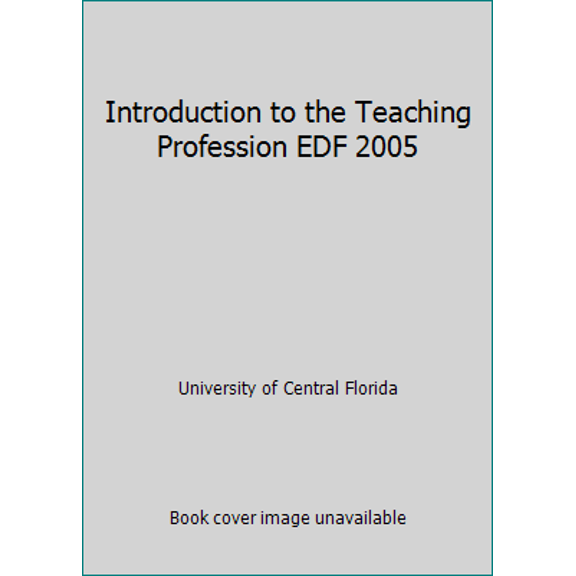 Pre-Owned Introduction to the Teaching Profession EDF 2005 (Paperback) 1259713687 9781259713682