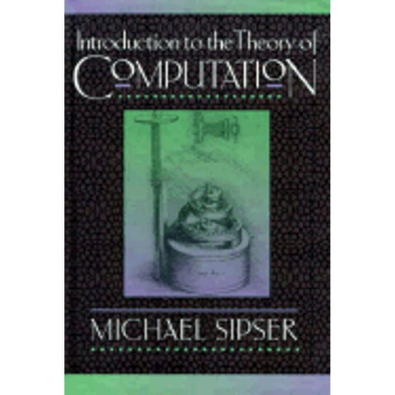 Pre-Owned Introduction to the Theory of Computation (Hardcover) 9780534947286
