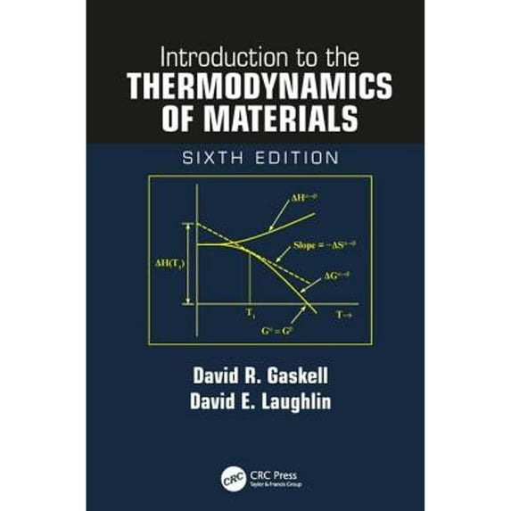 Pre-Owned Introduction to the Thermodynamics of Materials, 9781498757003, 1498757006, Hardcover, 6 edition
