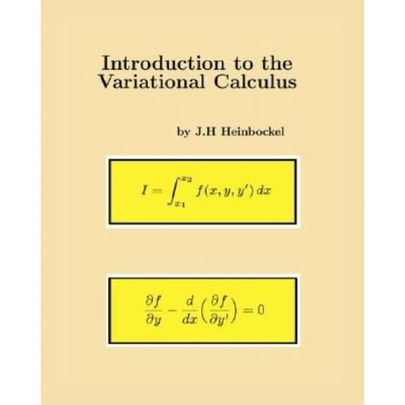 Introduction to the Variational Calculus, (Paperback)