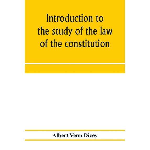 Introduction to the study of the law of the constitution, (Paperback)