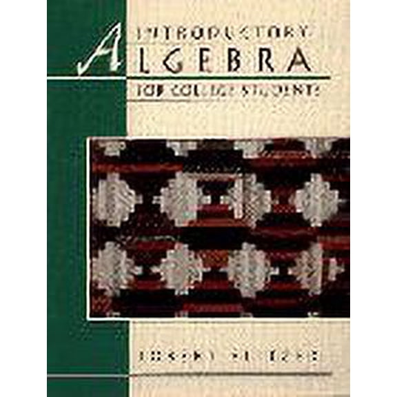 Pre-Owned Introductory Algebra for College Students 9780023108518 Used