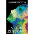 thumbnail image 1 of Introductory Applied Psychology: Applying Social Psychology, Cognitive Psychology And More To Real-World Problems, (Paperback), 1 of 1