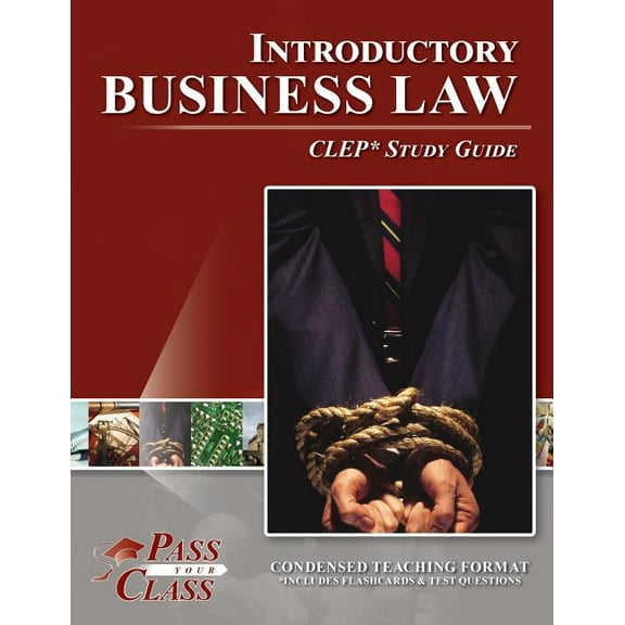 Introductory Business Law CLEP Test Study Guide (Paperback)