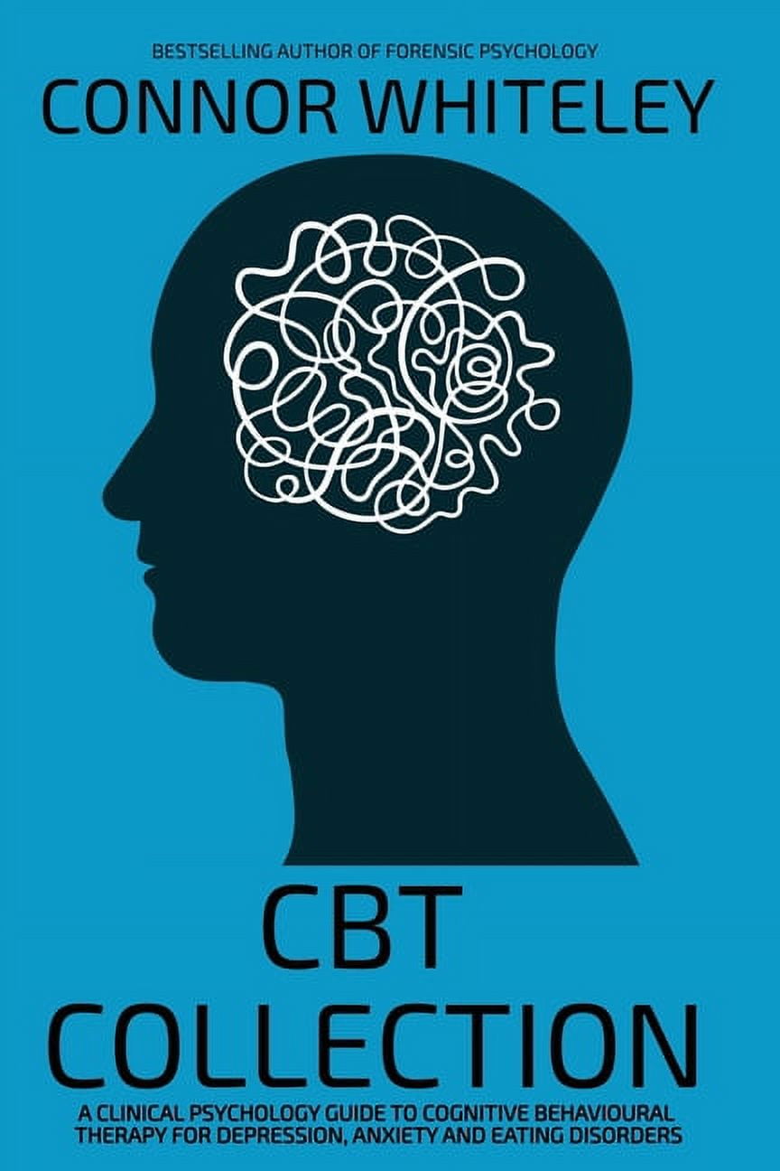 Separation Anxiety And Eating Disorders Reference: Introductory Cbt Collection A Clinical Psychology Guide To Cognitive