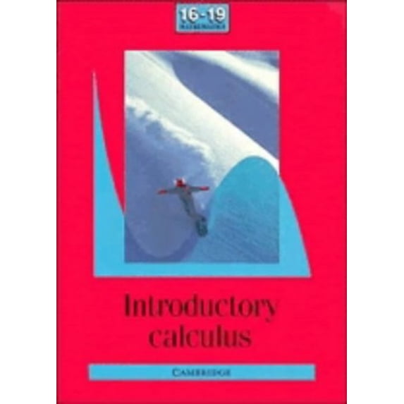 Pre-Owned Introductory Calculus (Paperback) 0521388430 9780521388436