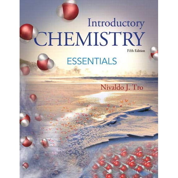 Pre-Owned Introductory Chemistry Essentials (5th Edition) - Standalone book (Hardcover) 032191905X 9780321919052