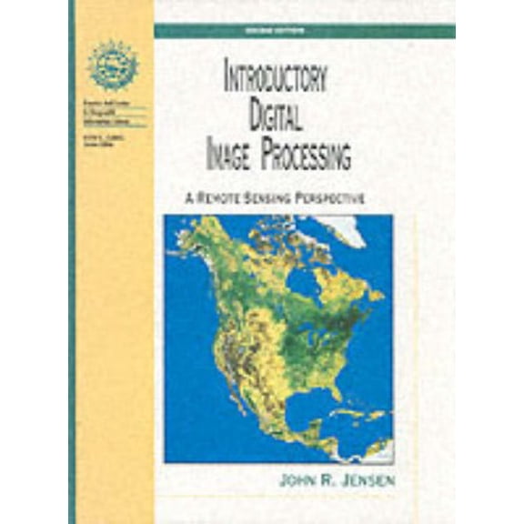 Pre-Owned Introductory Digital Image Processing: Remote Sensing Prospective (Hardcover) 0132058405 9780132058407