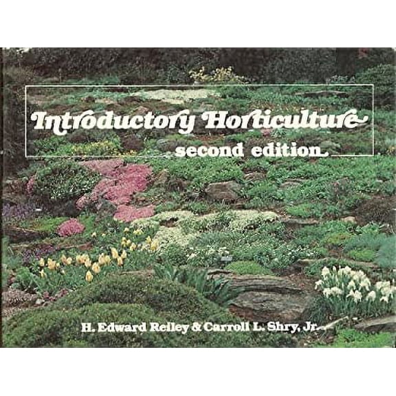 Pre-Owned Introductory horticulture (Hardcover) 0827321988 9780827321984