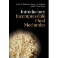 thumbnail image 1 of Introductory Incompressible Fluid Mechanics, (Hardcover), 1 of 1