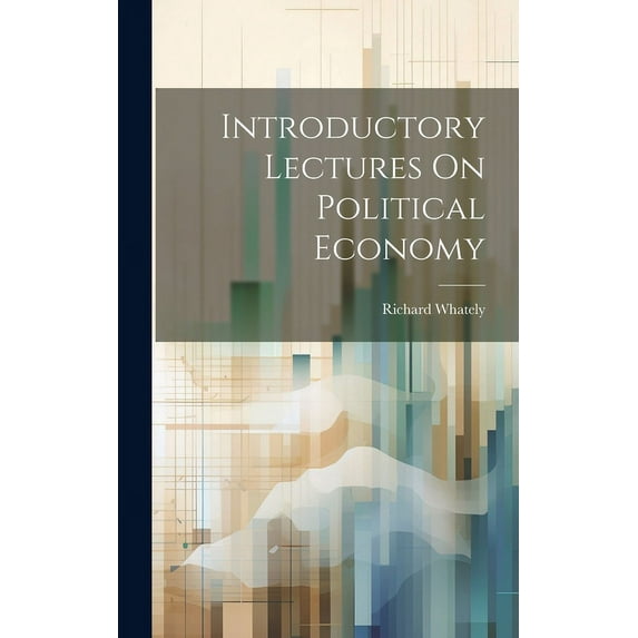 Introductory Lectures On Political Economy (Hardcover)