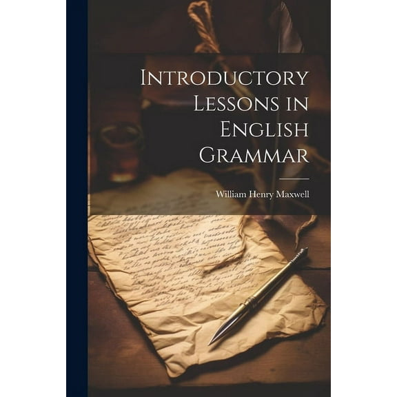 Introductory Lessons in English Grammar (Paperback)