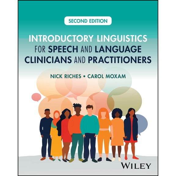 Introductory Linguistics for Speech and Language Clinicians and Practitioners, (Paperback)